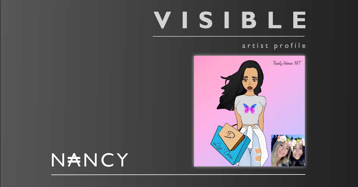 Visible Artist Profile Nancy